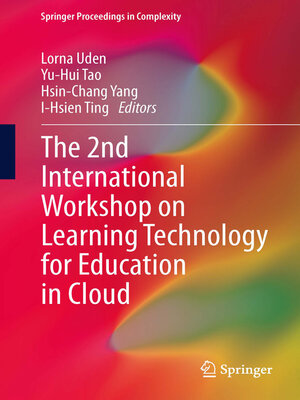 cover image of The 2nd International Workshop on Learning Technology for Education in Cloud